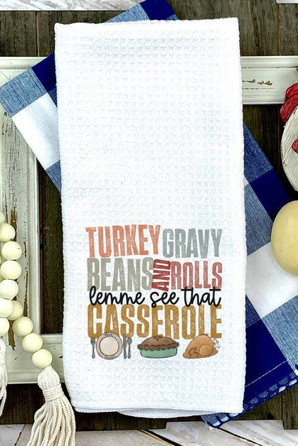 CALI BOUTIQUE, Turkey Gravy Beans Let me see that Casserole Fall Towel, 809222t