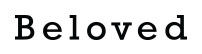 BELOVED