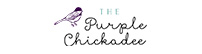 The Purple Chickadee