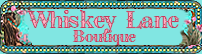 Whiskey Lane Boutique