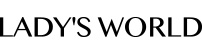 LADY`S WORLD